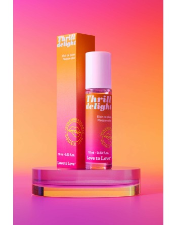 Elixir de plaisir Thrill Delight 10ml - Love To Love